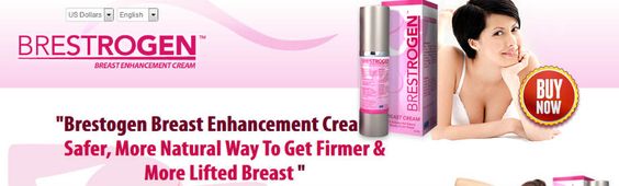 Brestrogen Review :Breast Enhancement 